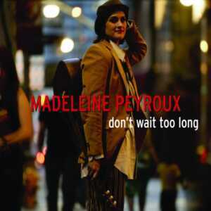 Don't Wait Too Long